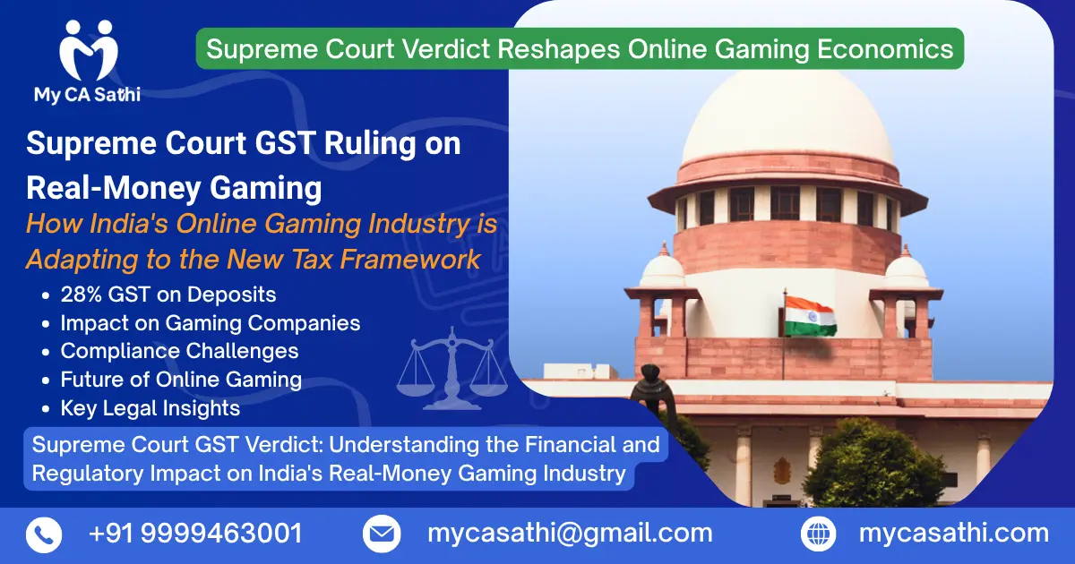 Supreme Court GST Verdict on Real-Money Gaming: Impact on Online Gaming Industry in India image
